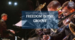 Концерт «Freedom in the Groove»