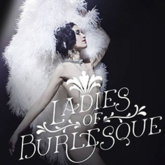 Шоу «​Ladies of Burlesque»