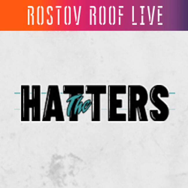 Концерт «The Hatters. Дикий концерт на крыше»