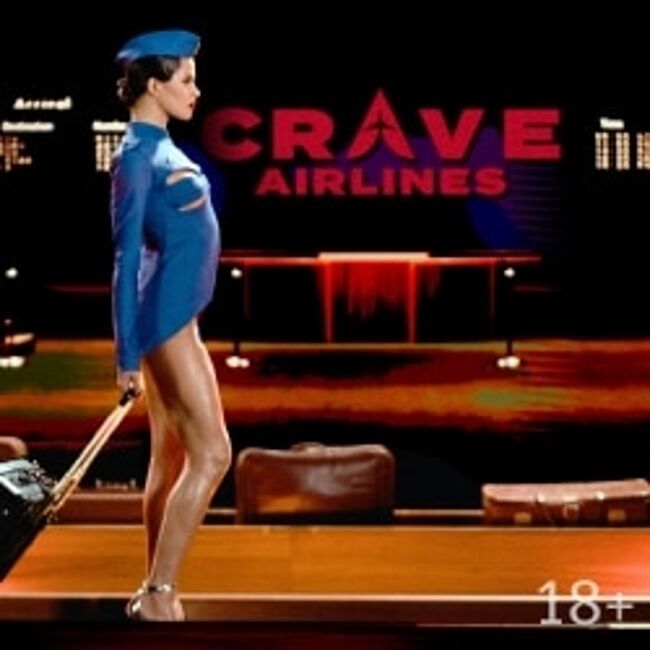 Спектакль «Crave Airlines»